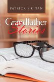 Grandfather Stories (eBook, ePUB) Grandfather Stories (eBook, ePUB)