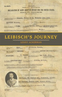 Leibisch's Journey (eBook, ePUB) - Ackerman, Lenny