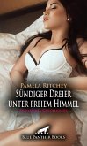 Sündiger Dreier unter freiem Himmel   Erotische Geschichte (eBook, ePUB)