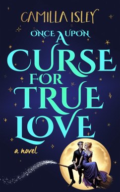 Cover Once Upon a Curse for True Love (eBook, ePUB)