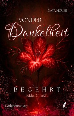 Von der Dunkelheit begehrt (eBook, ePUB) - Mouze, Naya