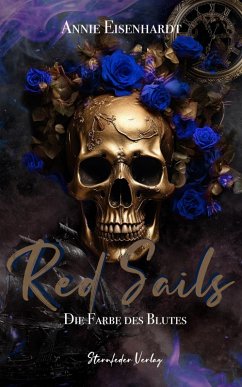 Red Sails - Die Farben des Blutes (eBook, ePUB) - Eisenhardt, Annie
