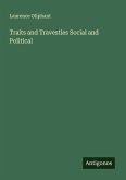 Traits and Travesties Social and Political Traits and Travesties Social and Political