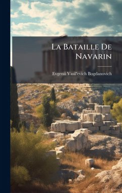 La Bataille De Navarin - Bogdanovich, Evgenii Vasil'evich