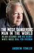 The Most Dangerous Man in the World - Bild 1