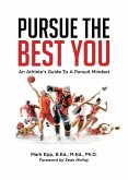 Pursue The Best You Pursue The Best You