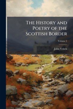 Cover The History and Poetry of the Scottish Border