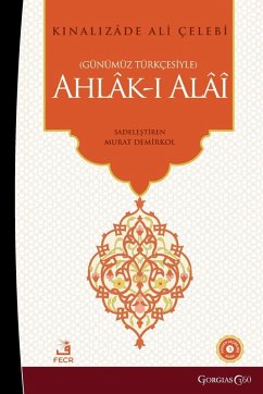 The Best Morality - Çelebi, K¿nal¿zade Ali; Demirkol, Murat