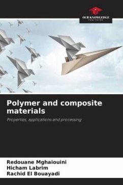 Polymer and composite materials - Mghaiouini, Redouane;Labrim, Hicham;El Bouayadi, Rachid