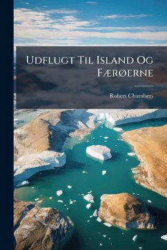 Cover Udflugt Til Island Og FÃ]rÃ, erne
