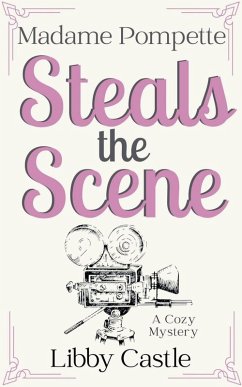 Cover Madame Pompette Steals the Scene