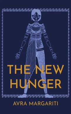 The New Hunger The New Hunger