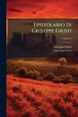 Epistolario Di Giuseppe Giusti Epistolario Di Giuseppe Giusti