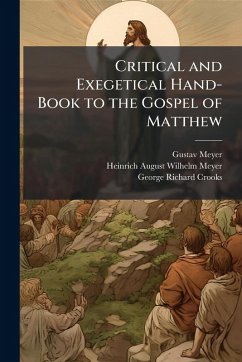 Cover Critical and Exegetical Hand-Book to the Gospel of Matthew