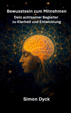 Bewusstsein zum Mitnehmen (eBook, ePUB)