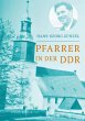 Pfarrer in der DDR (eBook, ePUB) - Bild 1