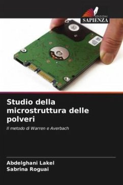 Studio della microstruttura delle polveri - LAKEL, Abdelghani;Roguai, Sabrina
