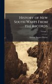 History of New South Wales From the Records