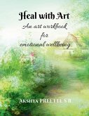 Heal with Art - An art workbook for emotional wellbeing