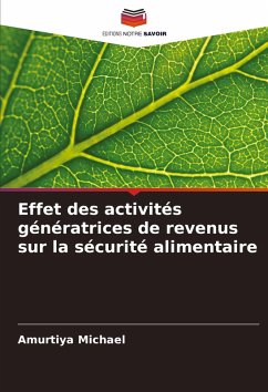 Effet des activités génératrices de revenus sur la sécurité alimentaire Cover Effet des activités génératrices de revenus sur la sécurité alimentaire