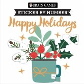 Brain Games - Sticker by Number: Happy Holidays (Christmas - Stocking Stuffer) Brain Games - Sticker by Number: Happy Holidays (Christmas - Stocking Stuffer)