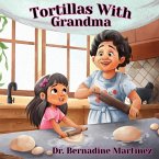 Tortillas With Grandma Tortillas With Grandma