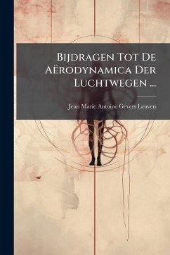 Cover Bijdragen Tot De Aërodynamica Der Luchtwegen ...