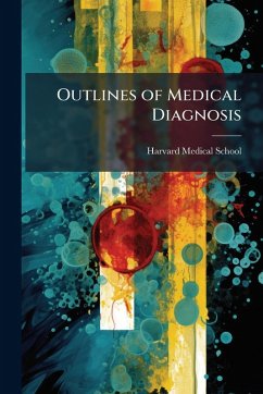 Cover Outlines of Medical Diagnosis