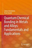 Quantum Chemical Bonding in Metals and Alloys: Fundamentals and Applications Quantum Chemical Bonding in Metals and Alloys: Fundamentals and Applications