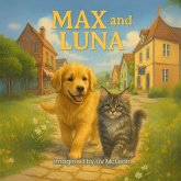 Max and Luna Max and Luna