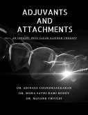 Adjuvants and Attachments