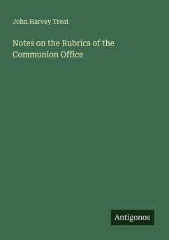 Cover Notes on the Rubrics of the Communion Office