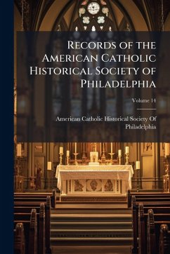 Cover Records of the American Catholic Historical Society of Philadelphia