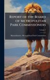 Report of the Board of Metropolitan Park Commissioners