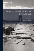 Demosthenis De Falsa Legatione Demosthenis De Falsa Legatione