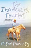 Incidental Tourist Incidental Tourist