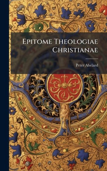 Epitome Theologiae Christianae Epitome Theologiae Christianae