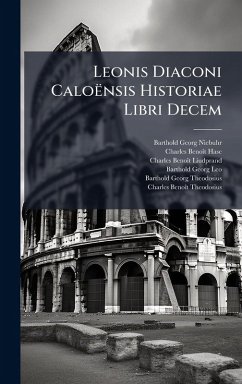 Cover Leonis Diaconi Caloënsis Historiae Libri Decem