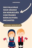 500 Palavras Mais Usadas em Norueguês com Frases Básicas para Iniciantes (eBook, ePUB)