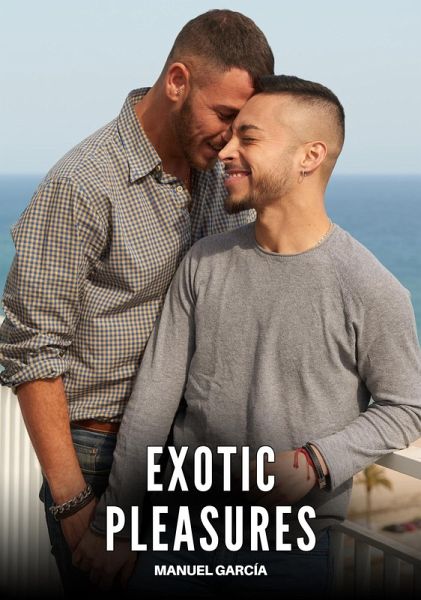 Exotic Pleasures (eBook, ePUB)