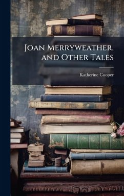 Cover Joan Merryweather, and Other Tales