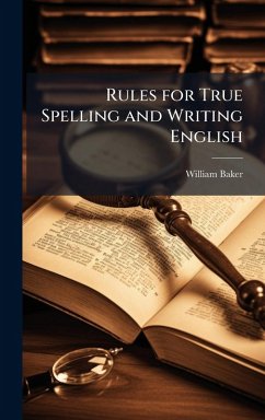 Cover Rules for True Spelling and Writing English