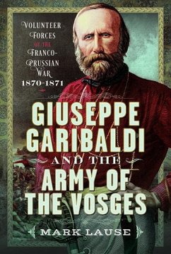 Cover Giuseppe Garibaldi & the Army of the Vosges
