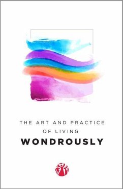 The Art and Practice of Living Wondrously (Momentum)