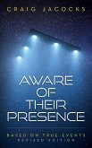 Aware Of Their Presence
