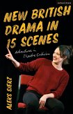 New British Drama in 15 Scenes