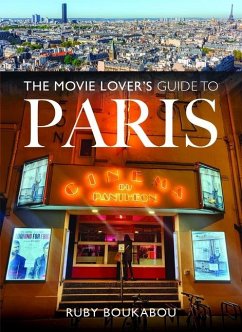 The Movie Lover's Guide to Paris - Boukabou, Ruby