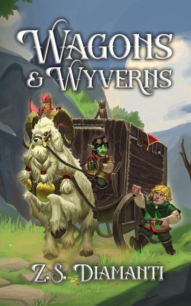 Wagons & Wyverns Wagons & Wyverns