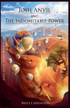 Cover Josh Anvil and the Indomitable Power