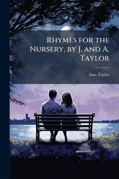 Cover Rhymes for the Nursery, by J. and A. Taylor
